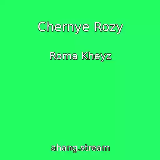 کاور آهنگ Chernye Rozy از Roma Kheyz