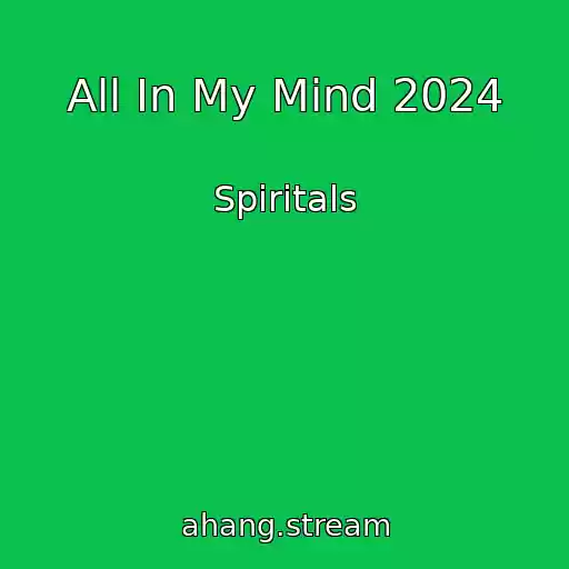 کاور آهنگ All In My Mind 2024 از Spiritals