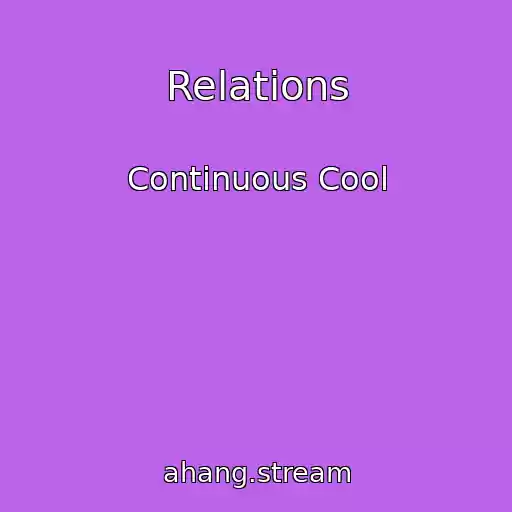 کاور آهنگ Relations از Continuous Cool