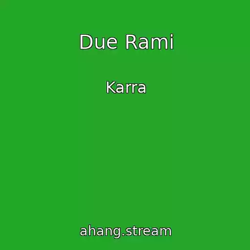 کاور آهنگ Due Rami از Karra