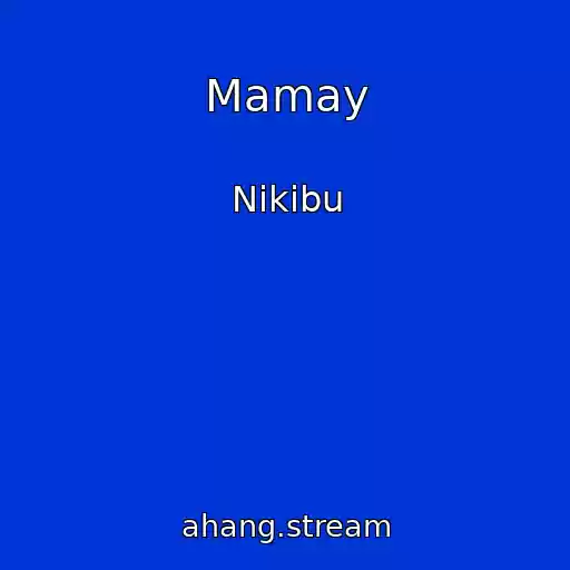 کاور آهنگ Mamay از Nikibu