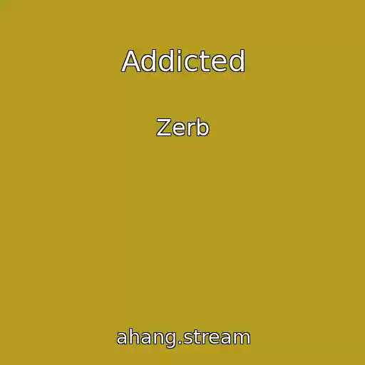 کاور آهنگ Addicted از Zerb