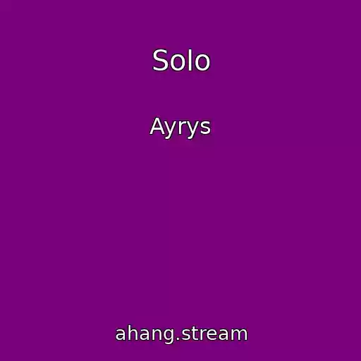 کاور آهنگ Solo از Ayrys