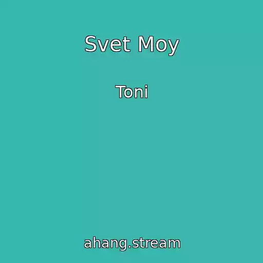 کاور آهنگ Svet Moy از Toni