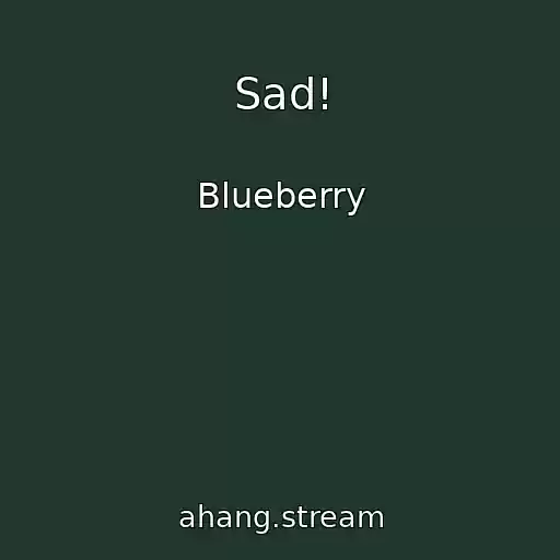 کاور آهنگ Sad! از Blueberry