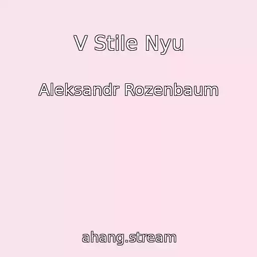 کاور آهنگ V Stile Nyu از Aleksandr Rozenbaum