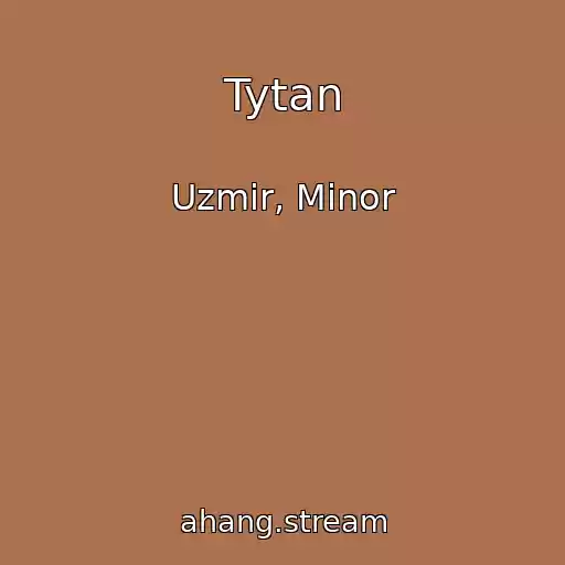 کاور آهنگ Tytan از Uzmir, Minor