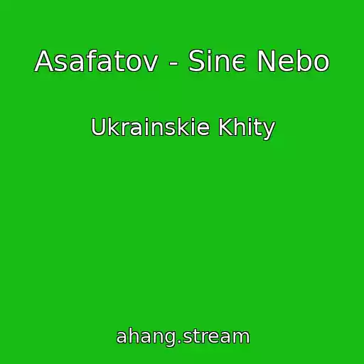 کاور آهنگ Asafatov - Sinє Nebo از Ukrainskie Khity