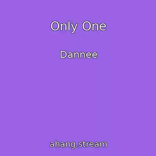 کاور آهنگ Only One از Dannee