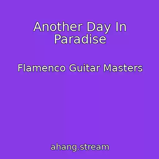 کاور آهنگ Another Day In Paradise از Flamenco Guitar Masters