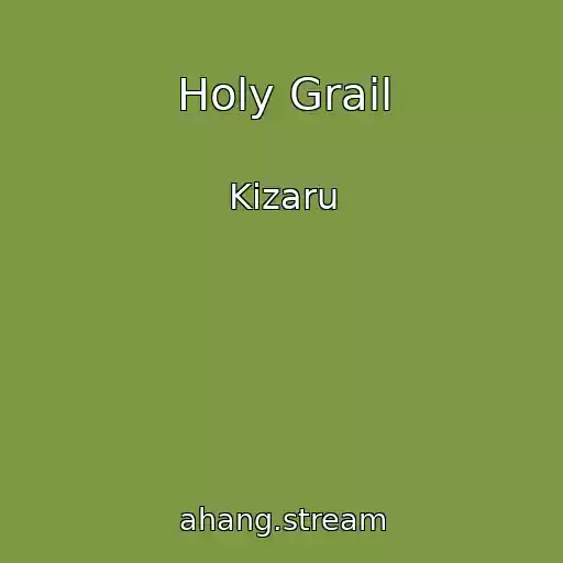 کاور آهنگ Holy Grail از Kizaru