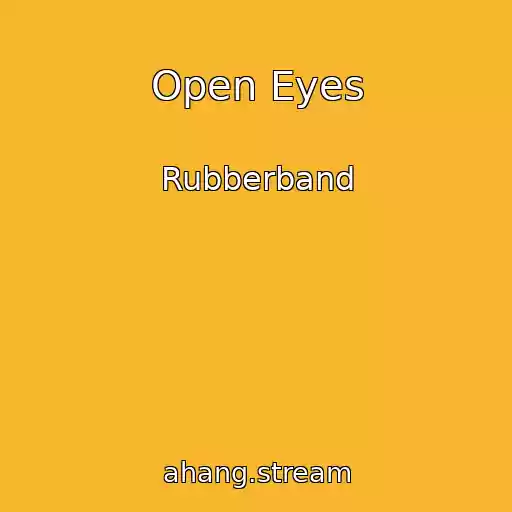کاور آهنگ Open Eyes از Rubberband
