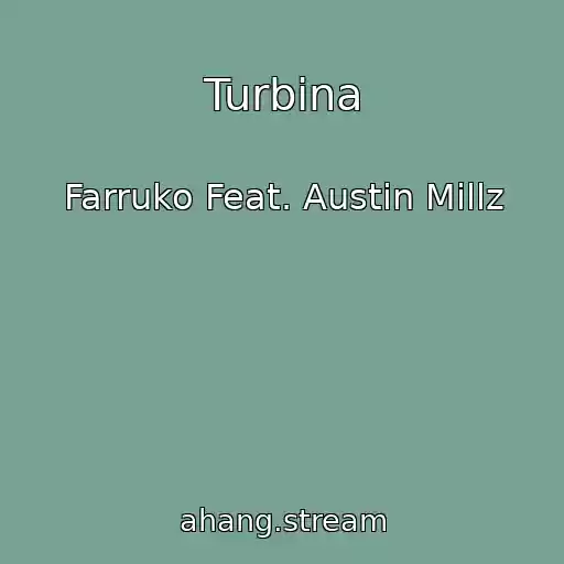 کاور آهنگ Turbina از Farruko Feat. Austin Millz