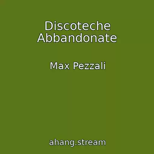کاور آهنگ Discoteche Abbandonate از Max Pezzali