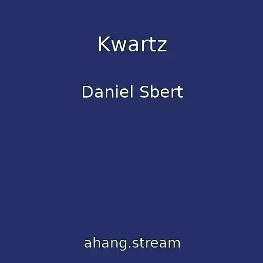 کاور آهنگ Kwartz از Daniel Sbert