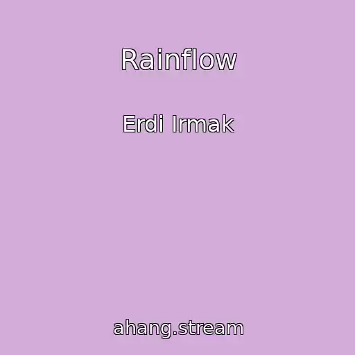 کاور آهنگ Rainflow از Erdi Irmak