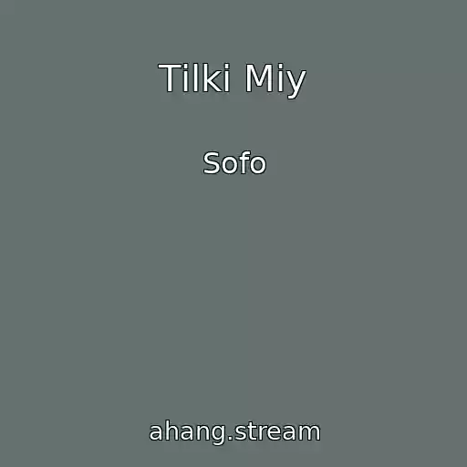 کاور آهنگ Tіlki Mіy از Sofo