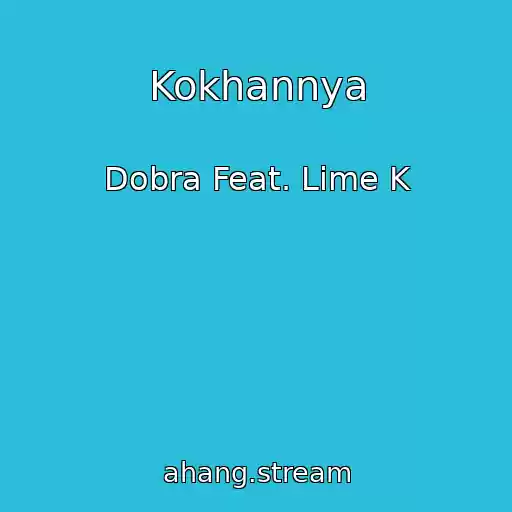 کاور آهنگ Kokhannya از Dobra Feat. Lime K