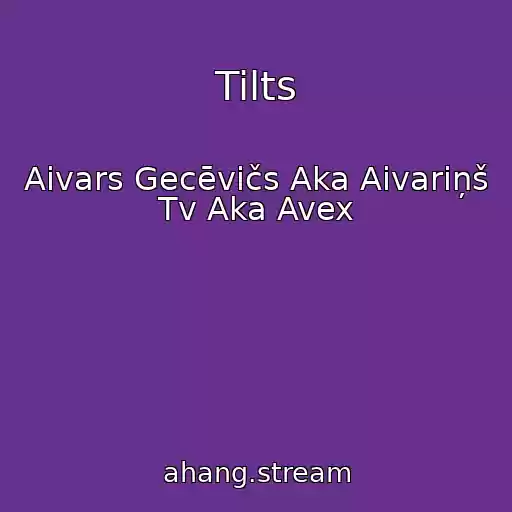 کاور آهنگ Tilts از Aivars Gecēvičs Aka Aivariņš Tv Aka Avex