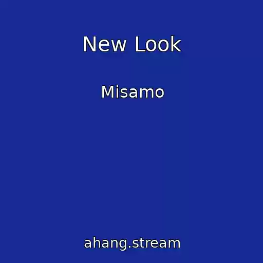 کاور آهنگ New Look از Misamo