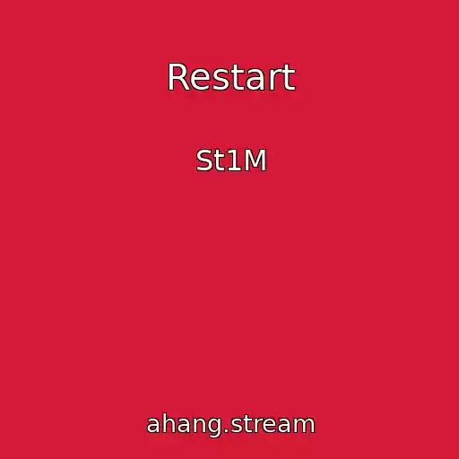 کاور آهنگ Restart از St1M