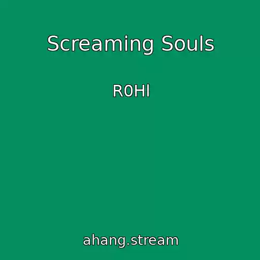 کاور آهنگ Screaming Souls از R0Hl