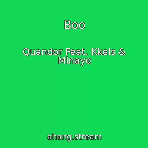 کاور آهنگ Boo از Quandor Feat. Kkels & Minayo