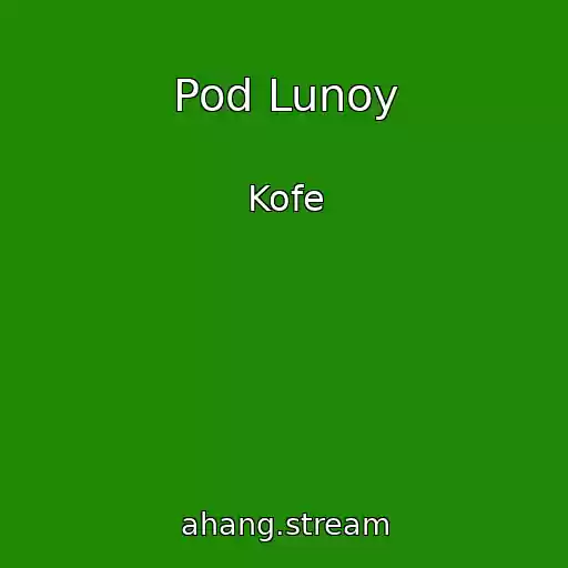کاور آهنگ Pod Lunoy از Kofe