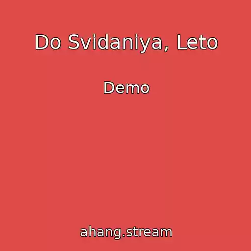 کاور آهنگ Do Svidaniya, Leto از Demo