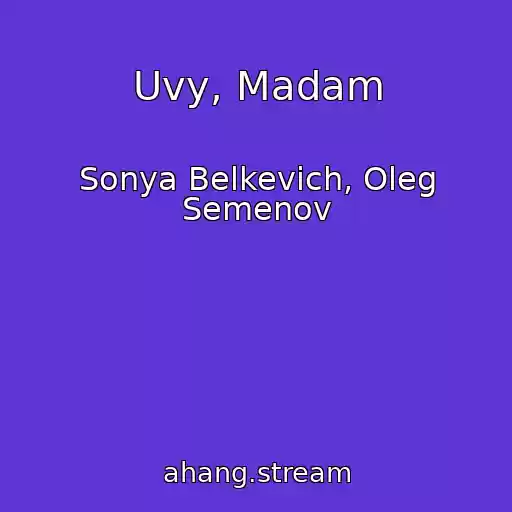 کاور آهنگ Uvy, Madam از Sonya Belkevich, Oleg Semenov