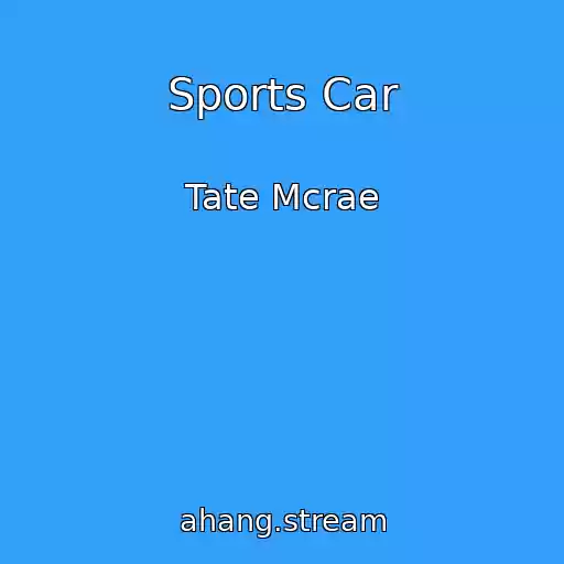 کاور آهنگ Sports Car از Tate Mcrae