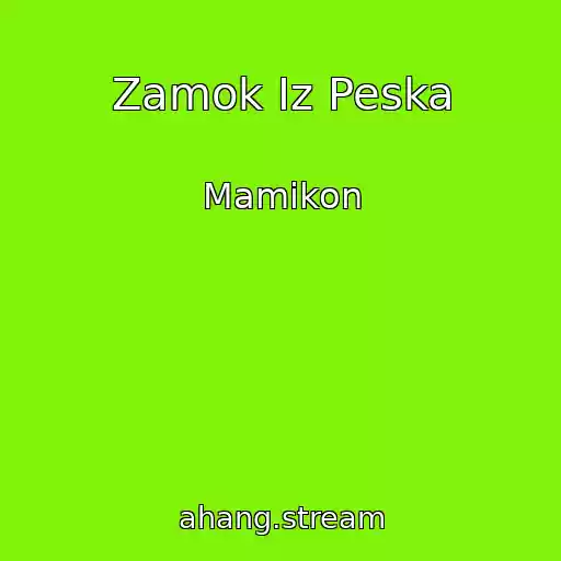کاور آهنگ Zamok Iz Peska از Mamikon