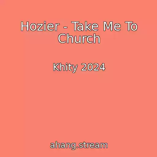 کاور آهنگ Hozier - Take Me To Church از Khity 2024