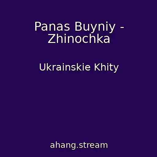 کاور آهنگ Panas Buyniy - Zhіnochka از Ukrainskie Khity