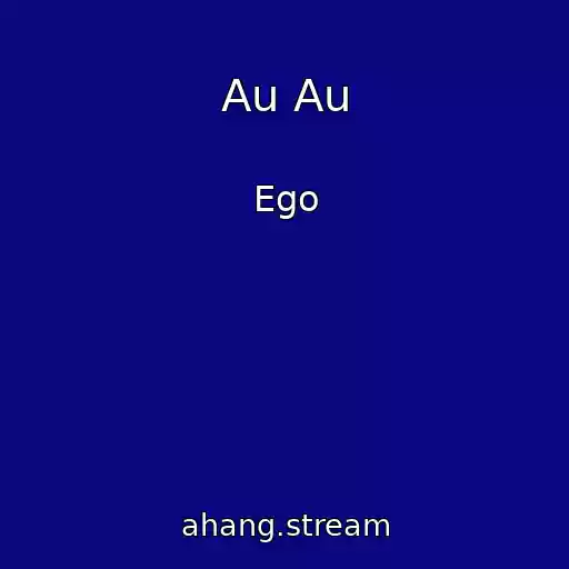 کاور آهنگ Au Au از Ego