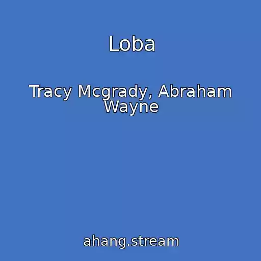 کاور آهنگ Loba از Tracy Mcgrady, Abraham Wayne