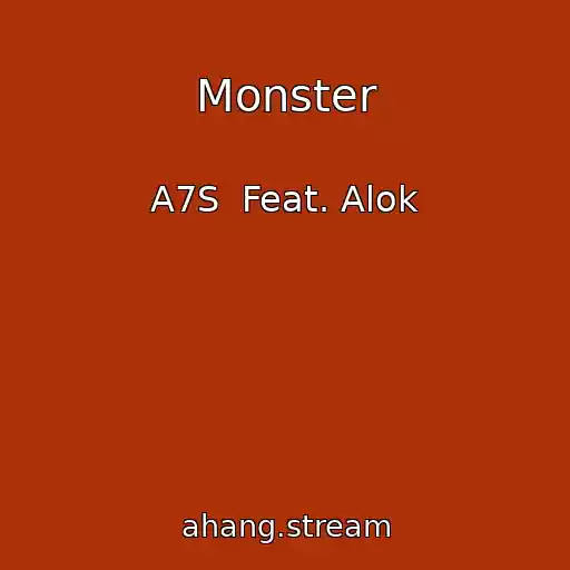 کاور آهنگ Monster از A7S  Feat. Alok