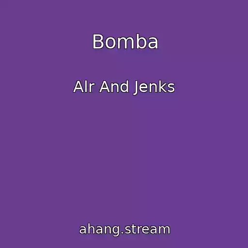 کاور آهنگ Bomba از Alr And Jenks